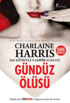 Sookie Stackhouse 01 Gündüz Ölüsü - Artemis Yayınları