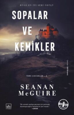 Sopalar ve Kemikler - Ters Çocuklar 2. Kitap - 1