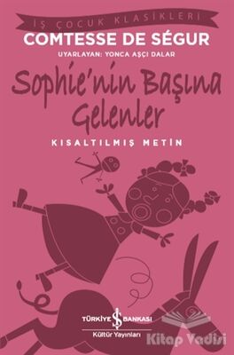 Sophie’nin Başına Gelenler (Kısaltılmış Metin) - 1