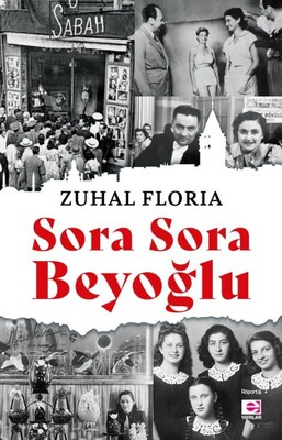 Sora Sora Beyoğlu - E Yayınları