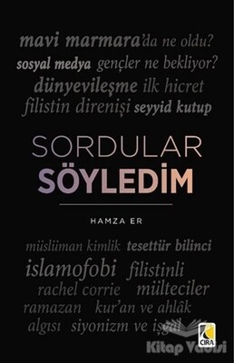 Sordular Söyledim - Çıra Yayınları