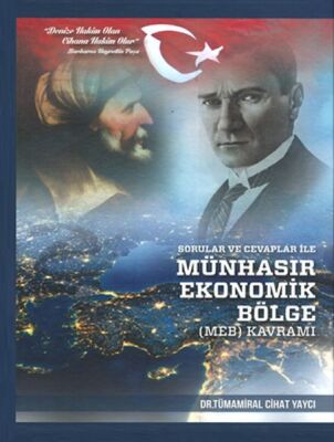 Sorular ve Cevaplar ile Münhasır Ekonomik Bölge (MEB) Kavramı - 1