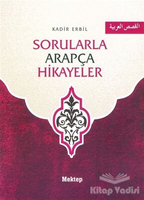 Sorularla Arapça Hikayeler - 1