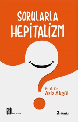 Sorularla Hepitalizm - Mona Kitap