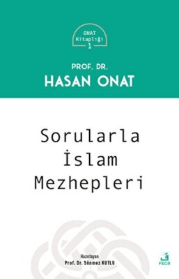 Sorularla İslam Mezhepleri - Fecr Yayınları