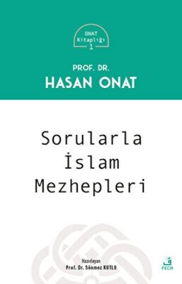 Sorularla İslam Mezhepleri - 1