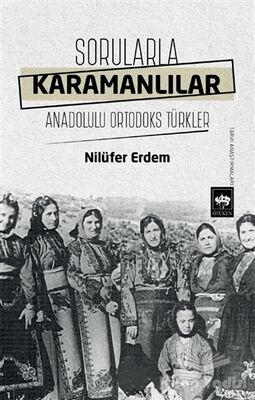 Sorularla Karamanlılar - 1