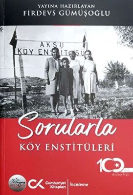 Sorularla Köy Enstitüleri - 1