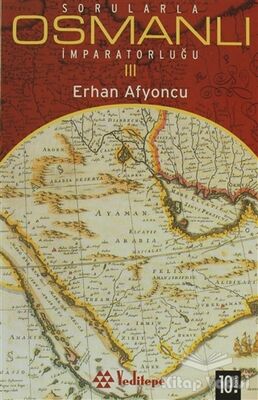 Sorularla Osmanlı İmparatorluğu 3 - 1