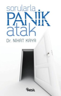 Sorularla Panik Atak - Nesil Yayınları