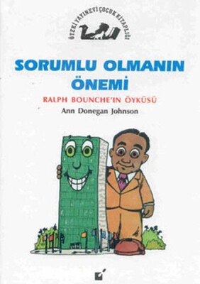 Sorumlu Olmanın Önemi - Ralp Bounche'nin Öyküsü - Öteki Yayınevi