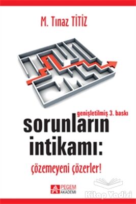 Sorunların İntikamı: Çözemeyeni Çözerler! - 1