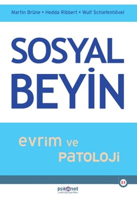 Sosyal Beyin- Evrim ve Patoloji - Psikonet Yayınları
