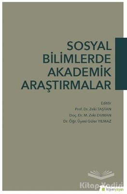 Sosyal Bilimlerde Akademik Araştırmalar - Hiperlink Yayınları