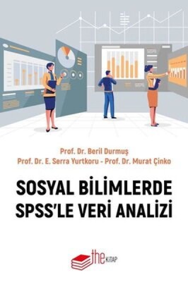 Sosyal Bilimlerde SPSS'le Veri Analizi - The Kitap