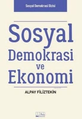 Sosyal Demokrasi ve Ekonomi - 1