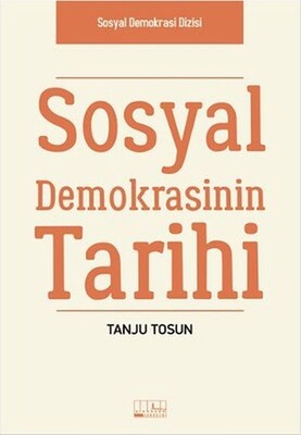 Sosyal Demokrasinin Tarihi - Alabanda Yayınları