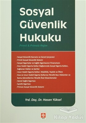 Sosyal Güvenlik Hukuku - Ekin Yayınevi