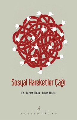 Sosyal Hareketler Çağı - Açılım Kitap