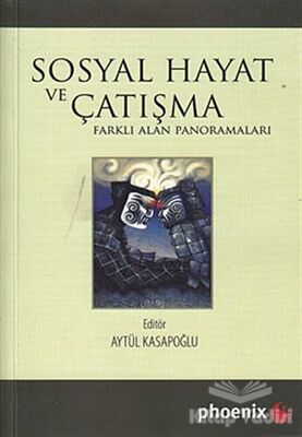 Sosyal Hayat ve Çatışma - 1