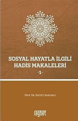 Sosyal Hayatla İlgili Hadis Makaleleri 1 - 1