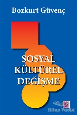 Sosyal Kültürel Değişme - Efil Yayınevi