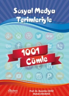 Sosyal Medya Terimleriyle İlgili 1001 Cümle - Akdem Yayınları