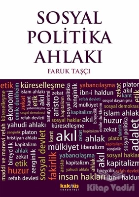 Sosyal Politika Ahlakı - Kaknüs Yayınları