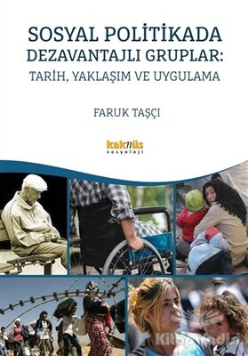 Sosyal Politikada Dezavantajlı Gruplar: Tarih, Yaklaşım ve Uygulama - 1