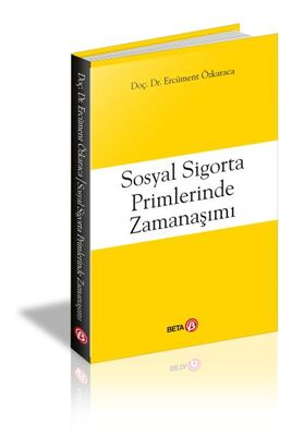 Sosyal Sigorta Primlerinde Zamanaşımı - 1