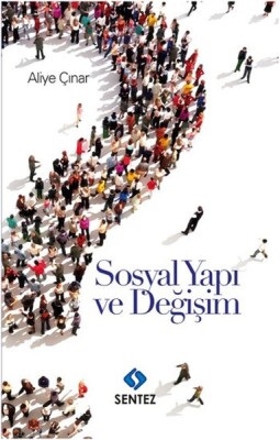 Sosyal Yapı ve Değişim - Sentez Yayınları