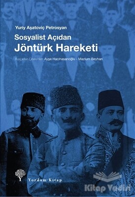 Sosyalist Açıdan Jöntürk Hareketi - Yordam Kitap