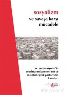 Sosyalizm ve Savaşa Karşı Mücadele - Mehring Yayıncılık