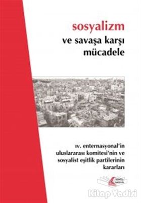 Sosyalizm ve Savaşa Karşı Mücadele - 1