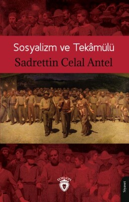 Sosyalizm ve Tekamülü - Dorlion Yayınları