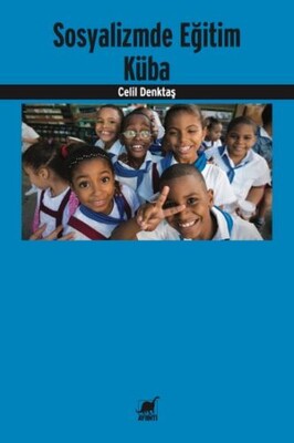 Sosyalizmde Eğitim Küba - Ayrıntı Yayınları