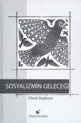 Sosyalizmin Geleceği - Öteki Yayınevi