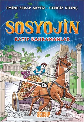 Sosyojin - Kayıp Kahramanlar - Acayip Kitaplar