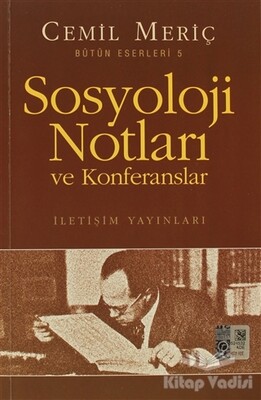 Sosyoloji Notları ve Konferanslar - İletişim Yayınları