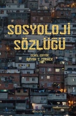 Sosyoloji Sözlüğü - Pinhan Yayıncılık