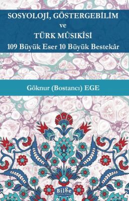 Sosyoloji,Göstergebilim ve Türk Müsıkisi - 1