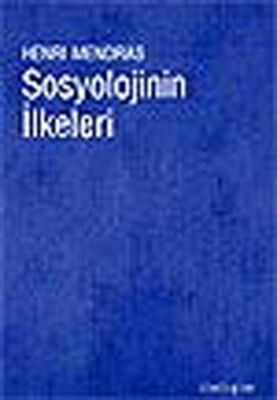 Sosyolojinin İlkeleri - 1