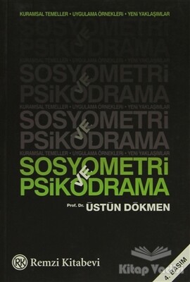 Sosyometri ve Psikodrama - Remzi Kitabevi