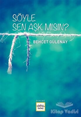 Söyle Sen Aşk mısın? - 1