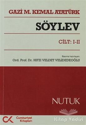 Söylev Cilt: 1-2 - 1