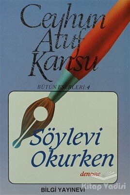 Söylevi Okurken - Bilgi Yayınevi