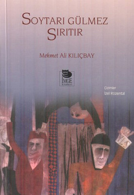 Soytarı Gülmez Sırıtır - İmge Kitabevi Yayınları