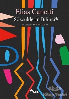 Sözcüklerin Bilinci - Sel Yayınları