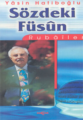 Sözdeki Füsun:Rubailer - 1