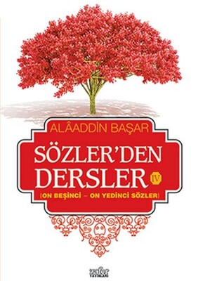 Sözler'den Dersler - 4 - Zafer Yayınları